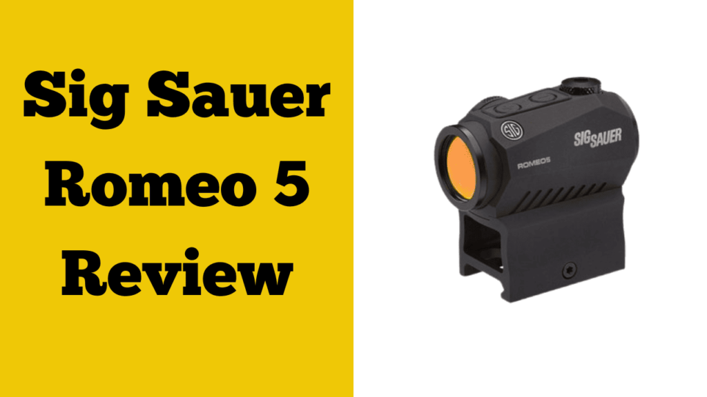 Sig Sauer Romeo 5 Review